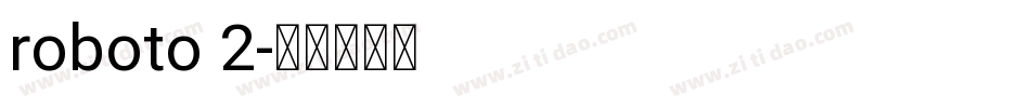 roboto 2字体转换